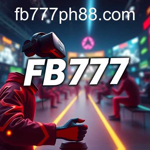 FB777: Gaming in the New Era